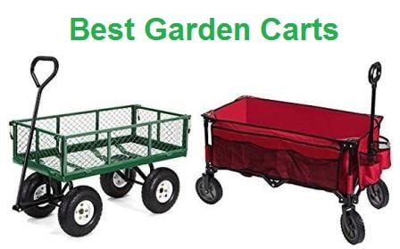 Top 15 Best Garden Carts in 20