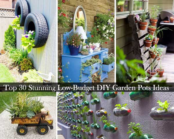 Top 30 Stunning Low-Budget DIY Garden Pots and Containers .