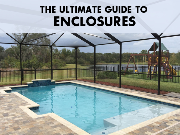 The Ultimate Guide To Pool Enclosures | Olympus Pools