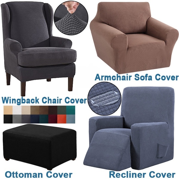 High Elastic Waterproof Ottoman Cover Wingback Chair Recliner .